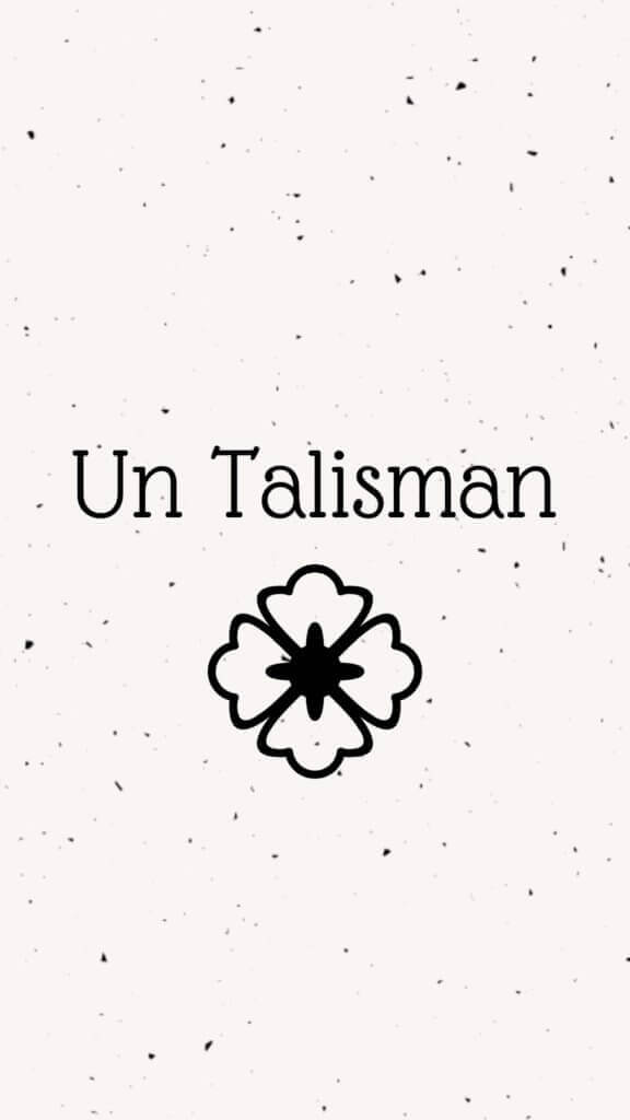 Un talisman